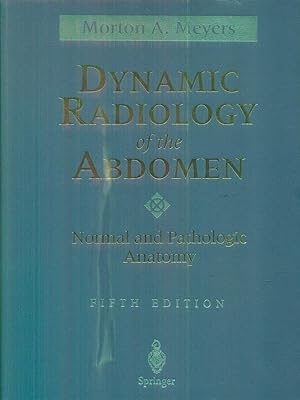 Seller image for Dynamic Radiology of the Abdomen for sale by Librodifaccia