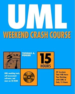 Imagen del vendedor de UML Weekend Crash Course a la venta por Versandantiquariat Felix Mcke