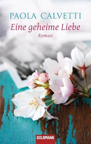 Image du vendeur pour Eine geheime Liebe: Roman mis en vente par Versandantiquariat Felix Mcke