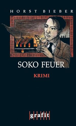 Bild des Verkufers fr Soko Feuer. Kriminalroman zum Verkauf von Versandantiquariat Felix Mcke