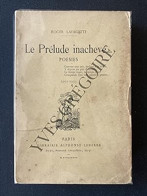 Immagine del venditore per LE PRELUDE INACHEVE. Posies 1901-1935 venduto da Yves Grgoire