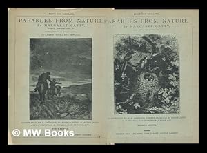 Image du vendeur pour Parables from nature / by Mrs. Alfred Gatty - 1st & 2nd series mis en vente par MW Books Ltd.