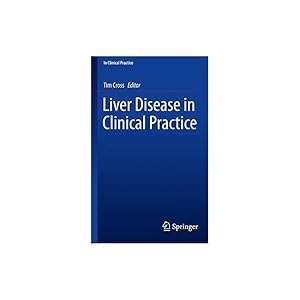 Immagine del venditore per Liver Disease in Clinical Practice venduto da SARL Pages et brocante