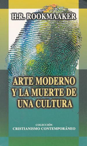 Seller image for Arte Moderno y la muerte de una cultura for sale by Librera Cajn Desastre