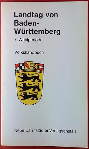 Seller image for Landtag vom Baden-Wrttemberg. 7. Wahlperiode, 1976-1980. Volkshandbuch. for sale by biblion2