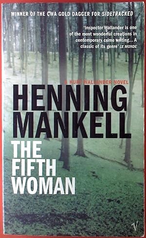Seller image for The Fifth Woman. A Kurt Wallander Novel. for sale by biblion2
