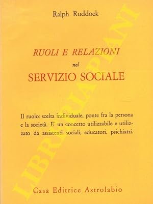 Seller image for Ruolo e relazioni nel servizio sociale. for sale by Libreria Piani