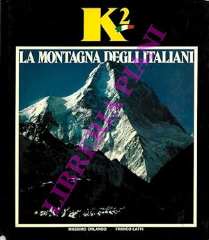 K2 la montagna degli Italiani.