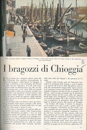 I bragozzi di Chioggia.