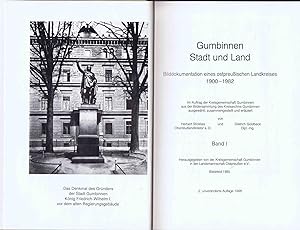 Gumbinnen. Stadt und Land. Bilddokumentation eines ostpreußischen Landkreises. 1900-1982 (Nur Ban...