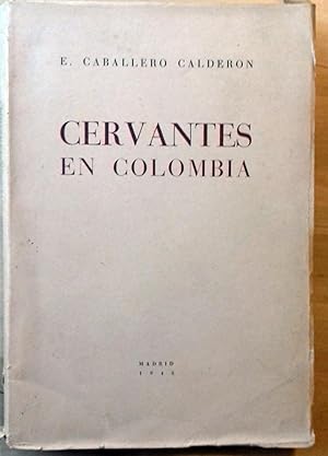 CERVANTES EN COLOMBIA