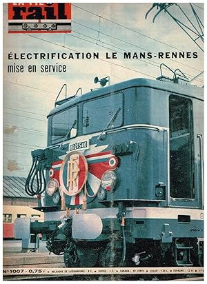 La Vie du Rail .Nº 1007 Électrification Le Mans- Rennes mise en service. 1 Aout 1965