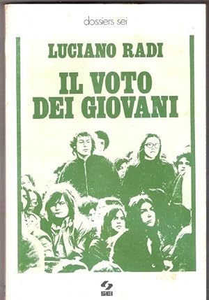 Seller image for Il voto dei giovani - Luciano Radi for sale by libreria biblos
