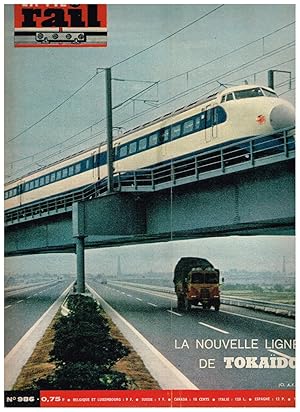 La Vie du Rail .Nº 986 La Nouvelle ligne de Tokaïdo . 7 Mars 1965