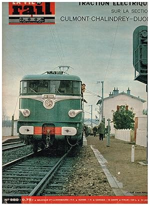 La Vie du Rail .Nº 980 Traction Électrique sur la section Culmont-Chalindrey- Dijon. 24 Janvier 1965