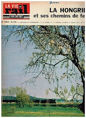 La Vie du Rail .Nº 982 La Hongrie et ses chemins de fer. 7 Février 1965