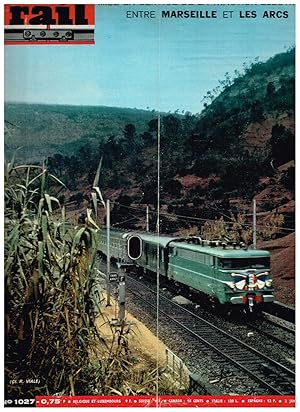 La Vie du Rail .Nº 1027 Mise en service de la traction électrique entre Marseille et Les Arcs. 2 ...