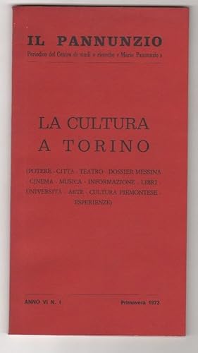 Immagine del venditore per La cultura a Torino.- Pannunzio anno VI n. 1. Primavera 1973 venduto da libreria biblos