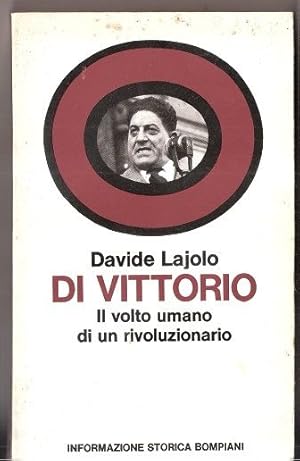 Imagen del vendedor de Di Vittorio. Il volto umano di un rivoluzionario - Davide Lajolo a la venta por libreria biblos