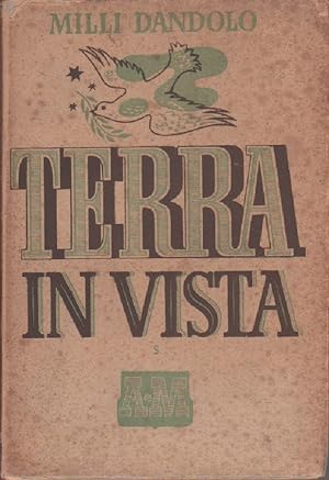 Seller image for Terra in vista - Milli Dandolo for sale by libreria biblos