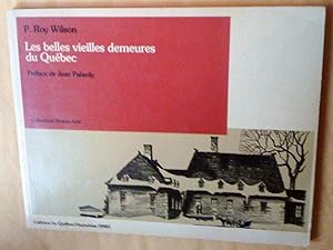 Bild des Verkufers fr Les belles vieilles demeures du Qubec zum Verkauf von Claudine Bouvier