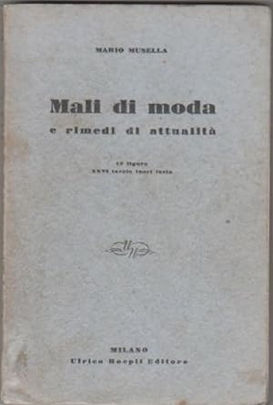 Seller image for Mali di moda e rimedi di attualit - Musella Mario for sale by libreria biblos