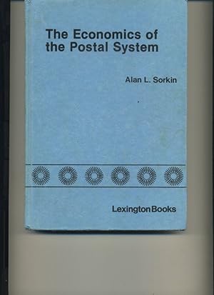 Bild des Verkufers fr The Economics of the Postal System Alternatives and Reform 1980 zum Verkauf von Orca Knowledge Systems, Inc.