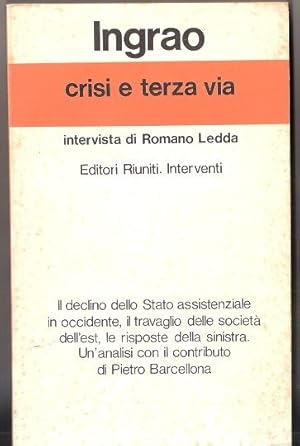 Imagen del vendedor de Crisi e terza via - Pietro Ingrao a la venta por libreria biblos