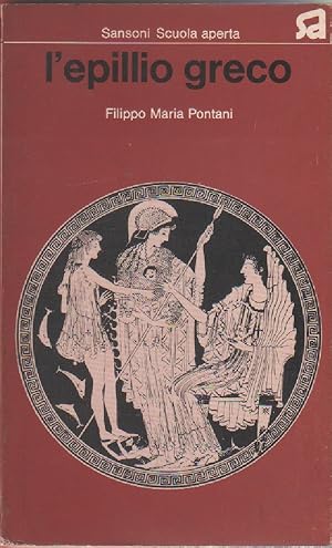 Imagen del vendedor de L'epillio greco - Filippo Maria Pontani a la venta por libreria biblos