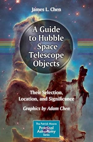 Image du vendeur pour A Guide to Hubble Space Telescope Objects mis en vente par BuchWeltWeit Ludwig Meier e.K.