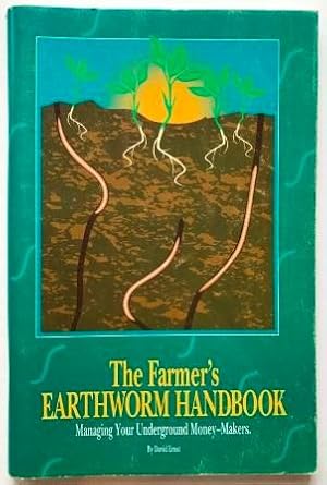 The Farmers Earthworm Handbook