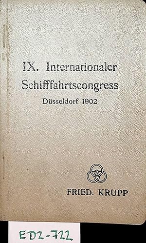 KRUPP- IX. Internationaler Schifffahrtscongress, Düsseldorf, 1902. Programm für den Besuch der Gu...