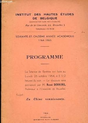 Bild des Verkufers fr Programme - Institut des hautes tudes de Belgique : Sance de rentre 26 octobre 1964 : La Chine renaissante zum Verkauf von Le-Livre