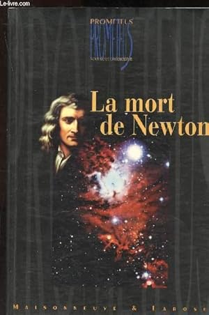 Bild des Verkufers fr La mort de Newton zum Verkauf von Le-Livre