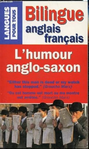 Seller image for Bilinge anglais-franais - Langue pour tous 3559 - l'humour anglo-saxon - for sale by Le-Livre