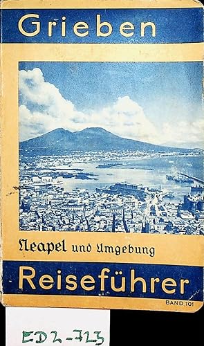 Neapel und Umgebung (=Grieben-Reiseführer ; 101)