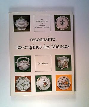Seller image for Reconnaître Les Origines Des Faïences Françaises for sale by ANTIQUARIAT Franke BRUDDENBOOKS