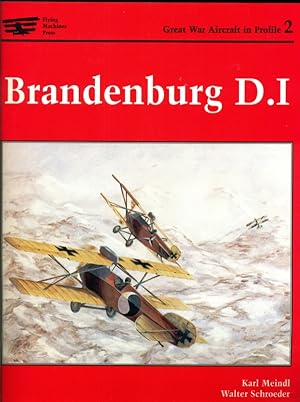 Imagen del vendedor de Brandenburg D.I. - Great War Aircraft in Profile - Two a la venta por Don's Book Store