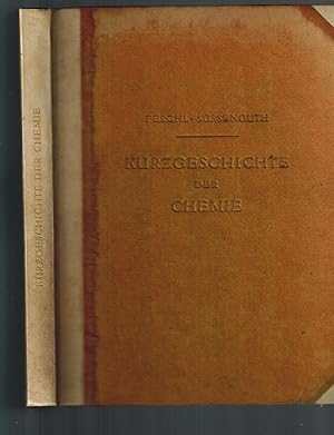 Kurzgeschichte der Chemie; Herausgegeben durch die Gesellschaft fur Geschichte der Pharmazie