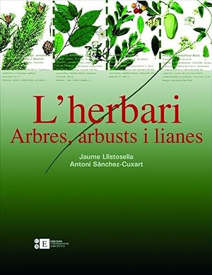 Imagen del vendedor de Herbari: arbres, arbusts i lianes, L' a la venta por Imosver
