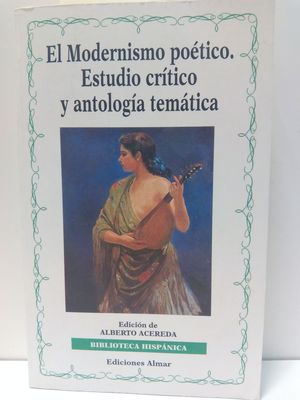 Imagen del vendedor de EL MODERNISMO POTICO a la venta por Librera Circus