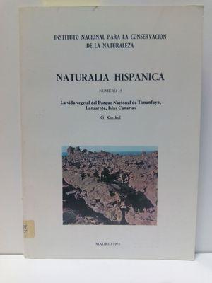 Imagen del vendedor de LA VIDA VEGETAL DEL PARQUE NACIONAL DE TIMANFAYA, LANZAROTE, ISLAS CANARIAS a la venta por Librera Circus