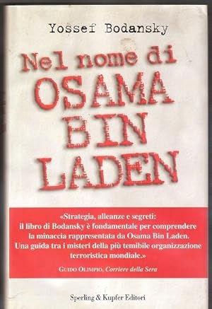 Imagen del vendedor de Nel nome di Osama Bin Laden - Yossef Bodansky a la venta por libreria biblos