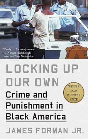 Seller image for Locking Up Our Own (Paperback) for sale by Grand Eagle Retail