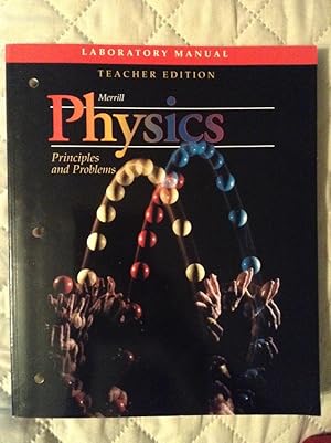 Imagen del vendedor de Merrill Physics Principles and Problems; Laboratory Manual-Teacher's Edition a la venta por Text4less