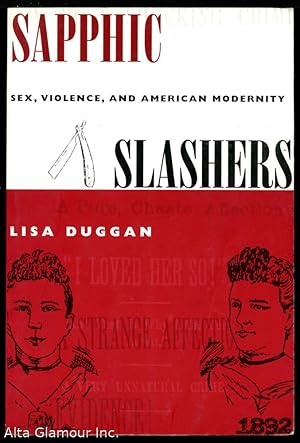 Seller image for SAPPHIC SLASHERS: Sex, Violence, and American Modernity for sale by Alta-Glamour Inc.