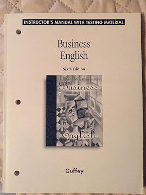 Bild des Verkufers fr Business English - Instructor's Manual with Testing Material - 6th Edition zum Verkauf von Text4less