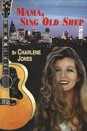 Seller image for Once in Nashville a Boy Grew up Asking. Mama, Sing Old Shep for sale by Warren Hahn