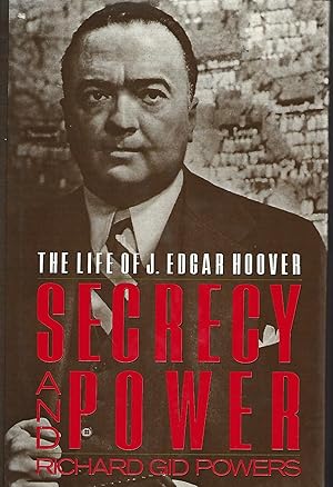 Imagen del vendedor de Secrecy and Power: The Life of J. Edgar Hoover a la venta por Warren Hahn