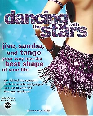 Seller image for Dancing with the Stars: Jive, Samba, and Tango Your Way Into the Best Shape of Your Life for sale by Warren Hahn